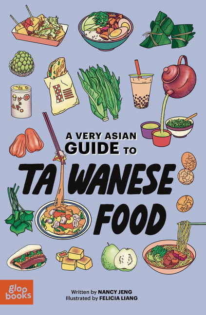 Book cover for Very Asian Guide to Taiwanese Food