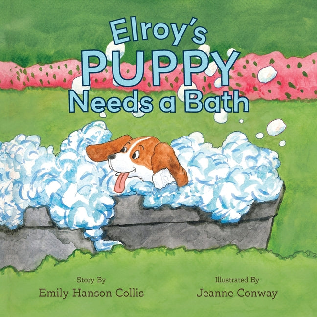 Book cover for Elroy's Puppy Needs a Bath
