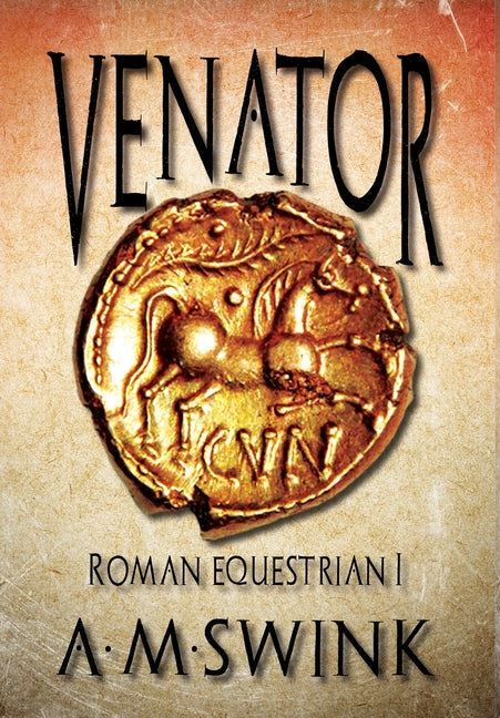 Book cover for Venator: Roman Equestrian I