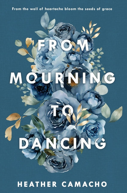 Book cover for From Mourning to Dancing