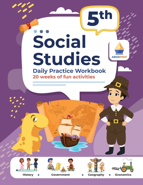 Book cover for 5th Grade Social Studies: Daily Practice Workbook 20 Weeks of Fun Activities History Government Geography Economics + Video Explanations for Eac