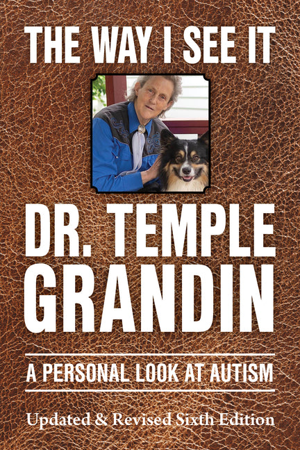 Book cover for Way I See It: A Personal Look at Autism