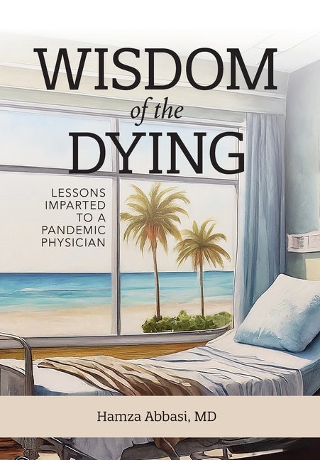 Book cover for Wisdom of the Dying