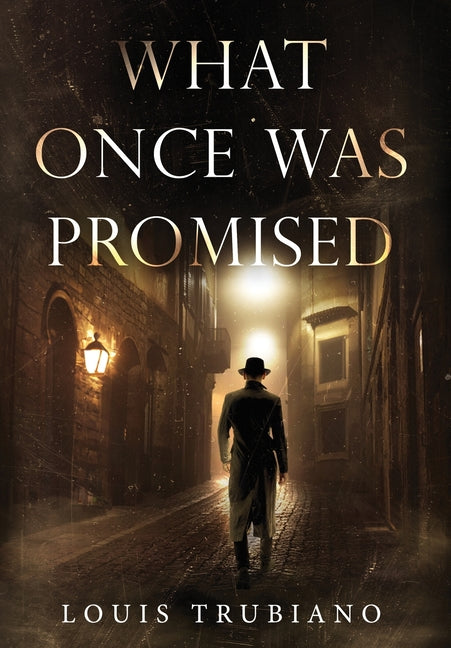 Book cover for What Once Was Promised