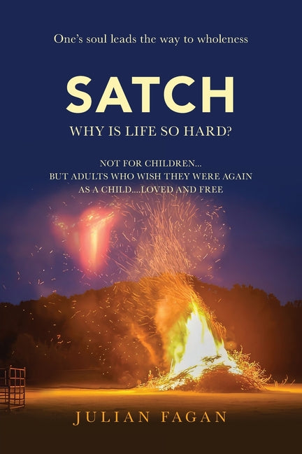 Book cover for Satch: Why is Life so Hard?