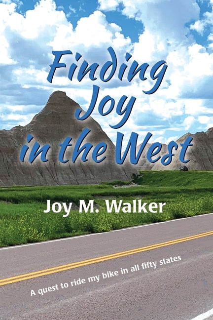 Book cover for Finding Joy in the West: A Quest to Ride My Bike in All Fifty States