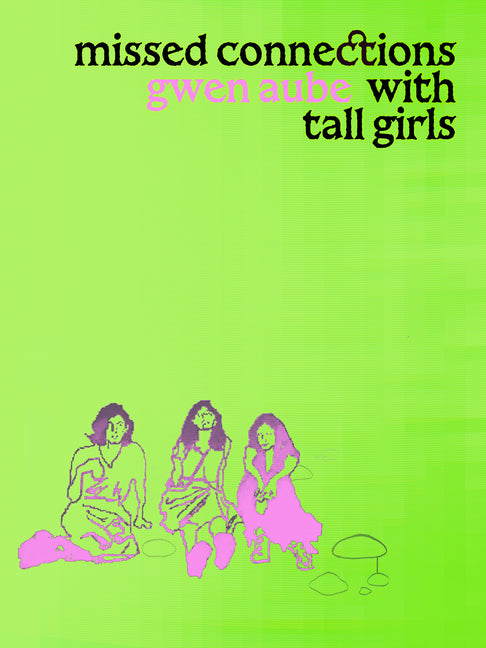 Book cover for Missed Connections with Tall Girls