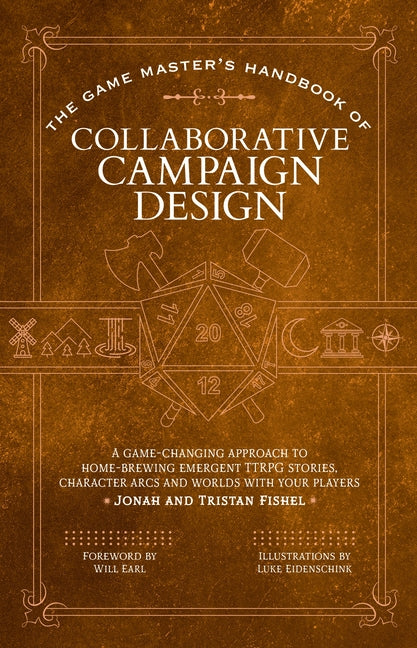 Book cover for Game Master's Handbook of Collaborative Campaign Design: A Game-Changing Approach to Homebrewing Emergent Ttrpg Stories, Character Arcs and Worlds wit