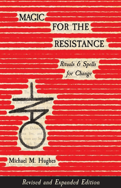 Book cover for Magic for the Resistance: Rituals & Spells for Change (Revised & Expanded Edition)