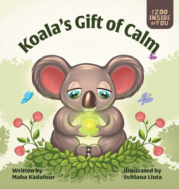 Book cover for Koala's Gift of Calm: A mindful approach to anger management for kids
