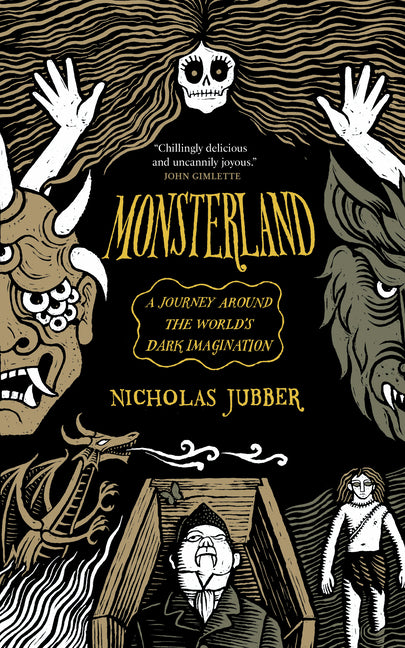Book cover for Monsterland: A Journey Around the World's Dark Imagination