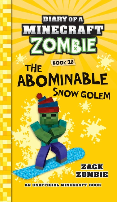 Book cover for Diary of a Minecraft Zombie Book 28: The Abominable Snow Golem