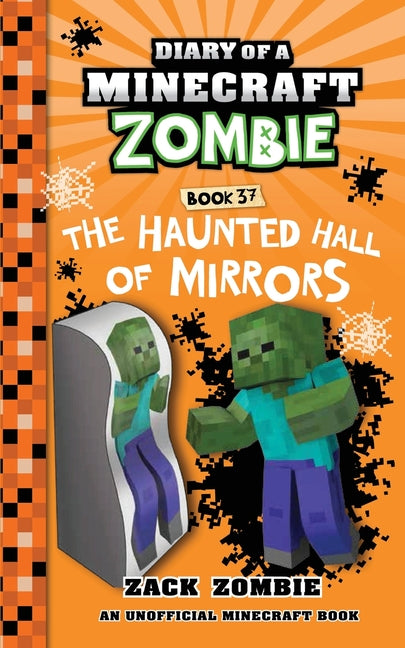 Book cover for Diary of a Minecraft Zombie Book 37: The Haunted Hall of Mirrors