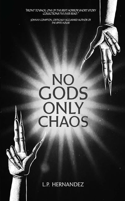 Book cover for No Gods, Only Chaos
