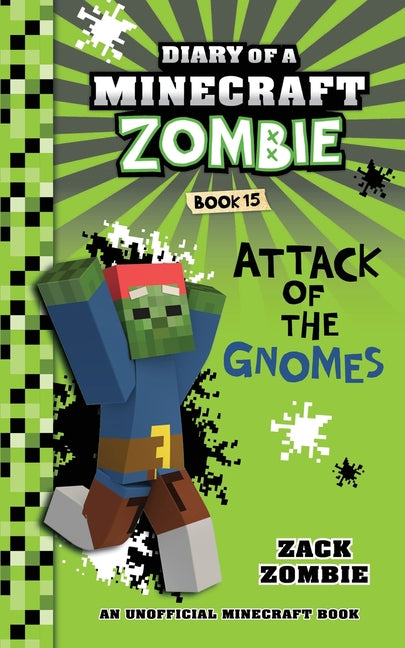Book cover for Diary of a Minecraft Zombie Book 15: Attack of the Gnomes