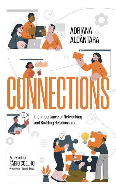 Book cover for Connections: The Importance of Networking and Building Relationships