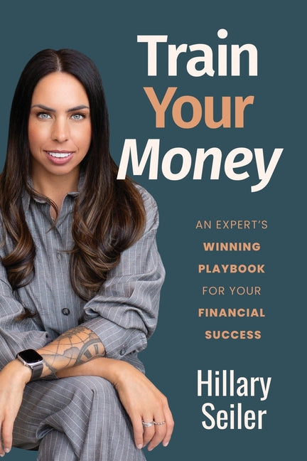 Book cover for Train Your Money: An Expert's Winning Playbook for Your Financial Success
