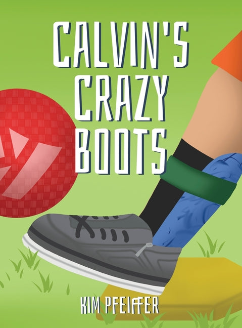 Book cover for Calvin's Crazy Boots