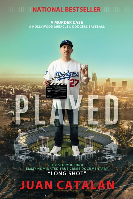 Book cover for Played: A Murder Case A Hollywood Miracle & Dodgers Baseball