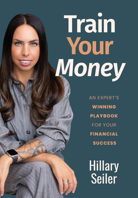 Book cover for Train Your Money: An Expert's Winning Playbook for Your Financial Success