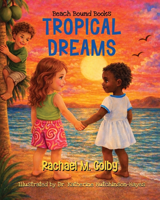 Book cover for Tropical Dreams: Tropical Dreams