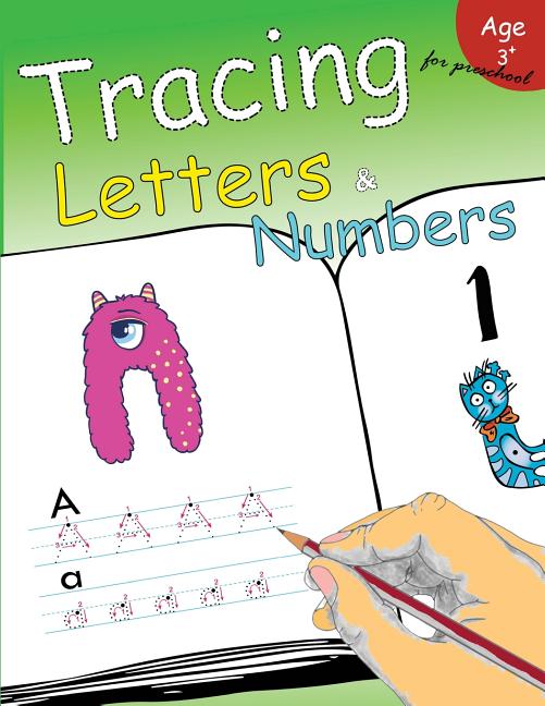 Book cover for Tracing Letters & Numbers for preschool: Kindergarten Tracing Workbook