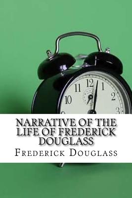 Book cover for Narrative of the Life of Frederick Douglass