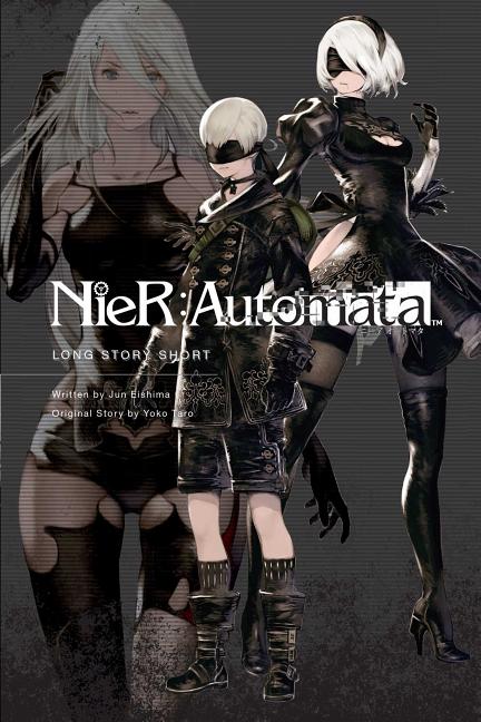 Book cover for Nier: Automata: Long Story Short