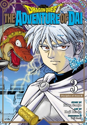 Book cover for Dragon Quest: The Adventure of Dai, Vol. 3: Disciples of Avan
