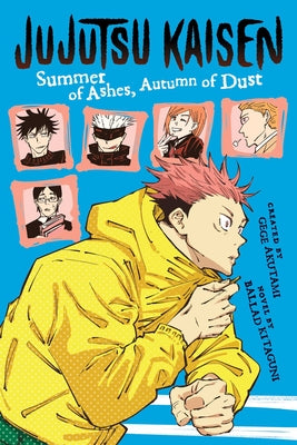 Book cover for Jujutsu Kaisen: Summer of Ashes, Autumn of Dust