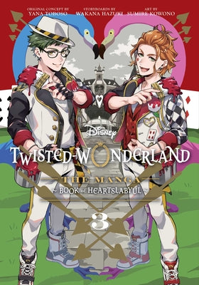 Book cover for Disney Twisted-Wonderland, Vol. 3: The Manga: Book of Heartslabyul