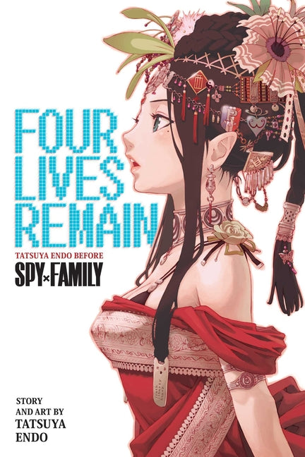 Book cover for Four Lives Remain: Tatsuya Endo Before Spy X Family