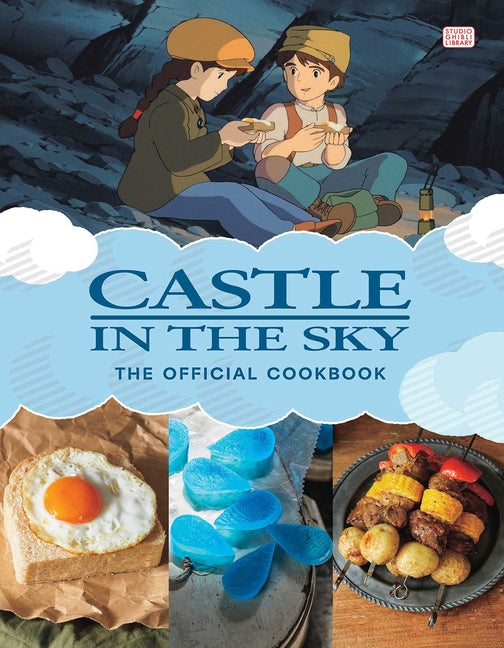Book cover for Castle in the Sky: The Official Cookbook