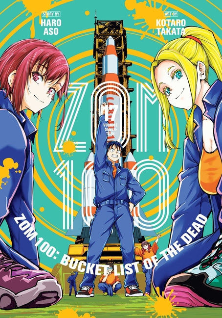 Book cover for Zom 100: Bucket List of the Dead, Vol. 17