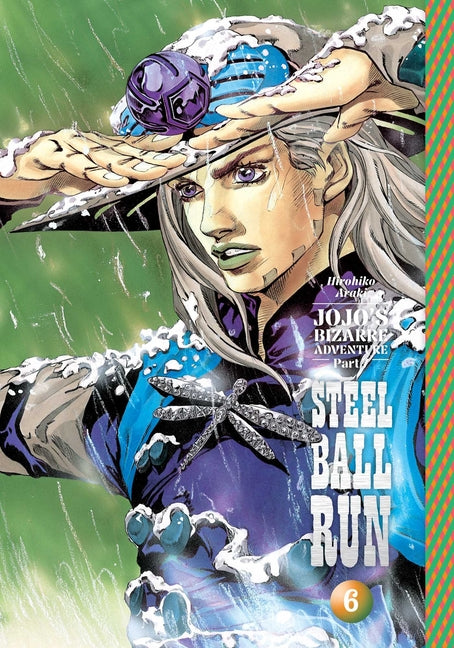 Book cover for Jojo's Bizarre Adventure: Part 7--Steel Ball Run, Vol. 6