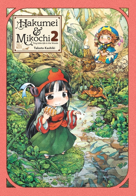 Book cover for Hakumei & Mikochi: Tiny Little Life in the Woods, Vol. 2