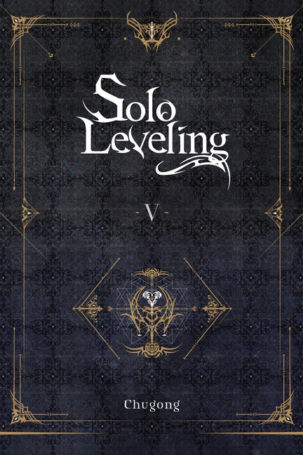 Book cover for Solo Leveling, Vol. 5 (Novel): Volume 5