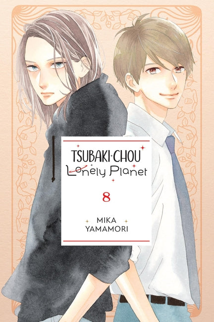 Book cover for Tsubaki-Chou Lonely Planet, Vol. 8