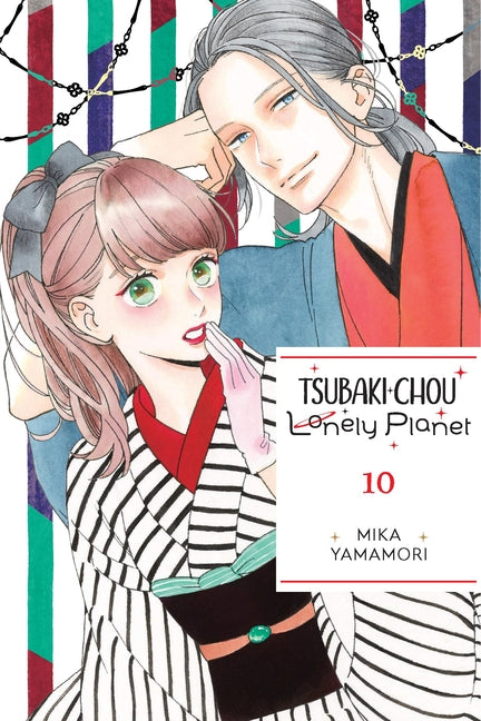 Book cover for Tsubaki-Chou Lonely Planet, Vol. 10