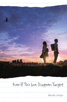 Book cover for Even If This Love Disappears Tonight