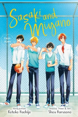 Book cover for Sasaki and Miyano: First-Years, Vol. 1