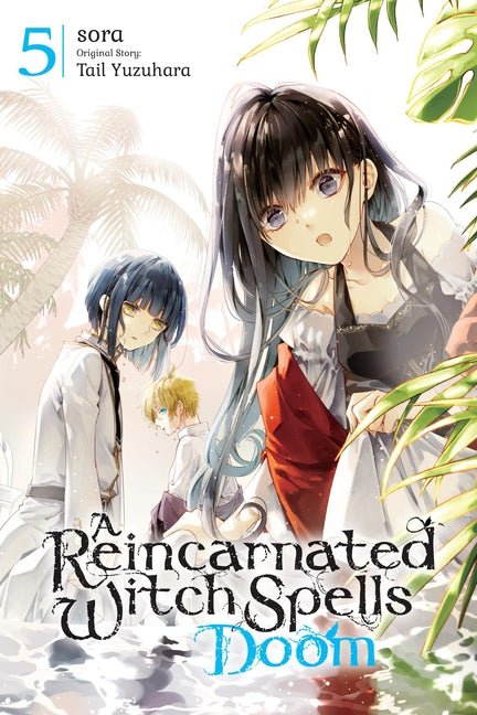 Book cover for Reincarnated Witch Spells Doom, Vol. 5