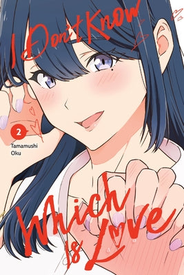 Book cover for I Don't Know Which Is Love, Vol. 2