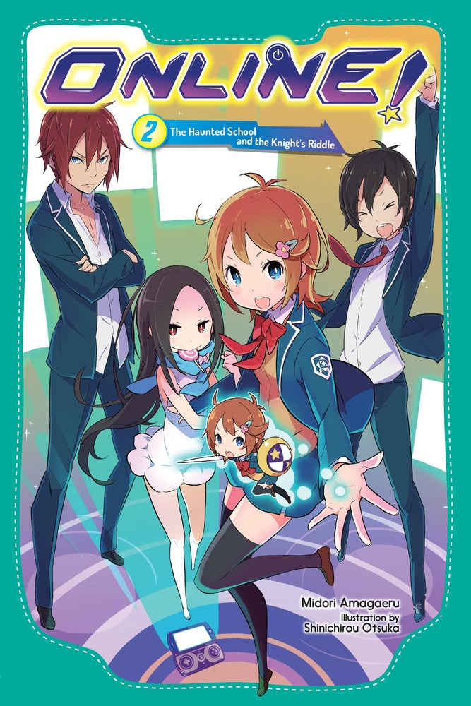 Book cover for Online!, Vol. 2: The Haunted School and the Knight's Riddle