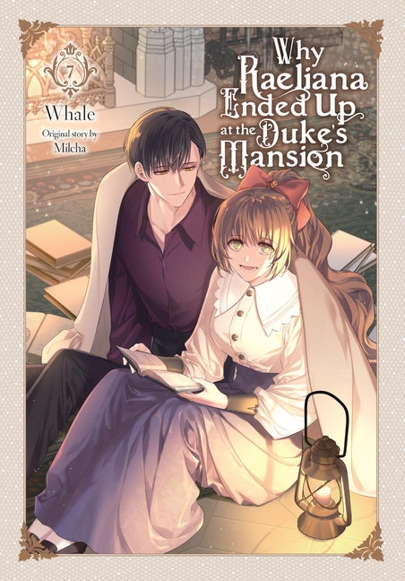 Book cover for Why Raeliana Ended Up at the Duke's Mansion, Vol. 7: Volume 7