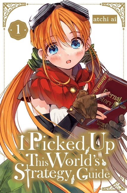 Book cover for I Picked Up This World's Strategy Guide, Vol. 1