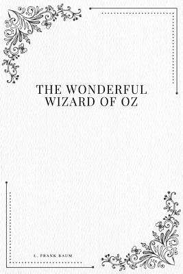 Book cover for The Wonderful Wizard of Oz