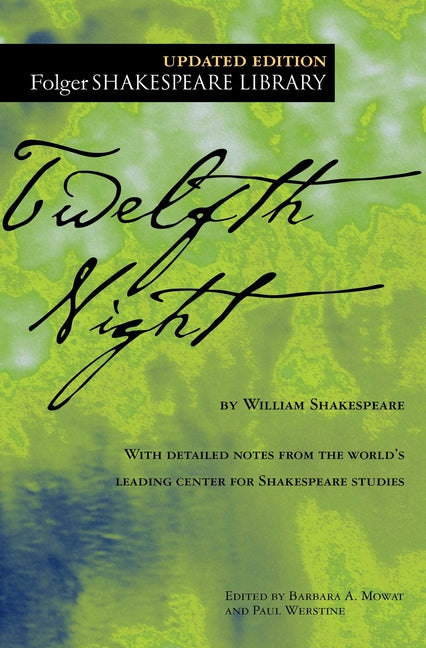 Book cover for Twelfth Night, Or, What You Will