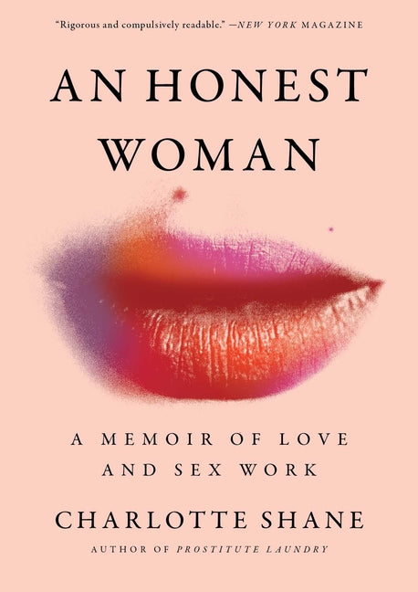 Book cover for Honest Woman: A Memoir of Love and Sex Work