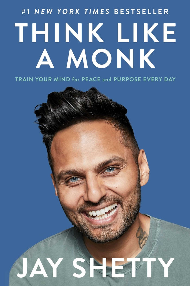 Book cover for Think Like a Monk: Train Your Mind for Peace and Purpose Every Day